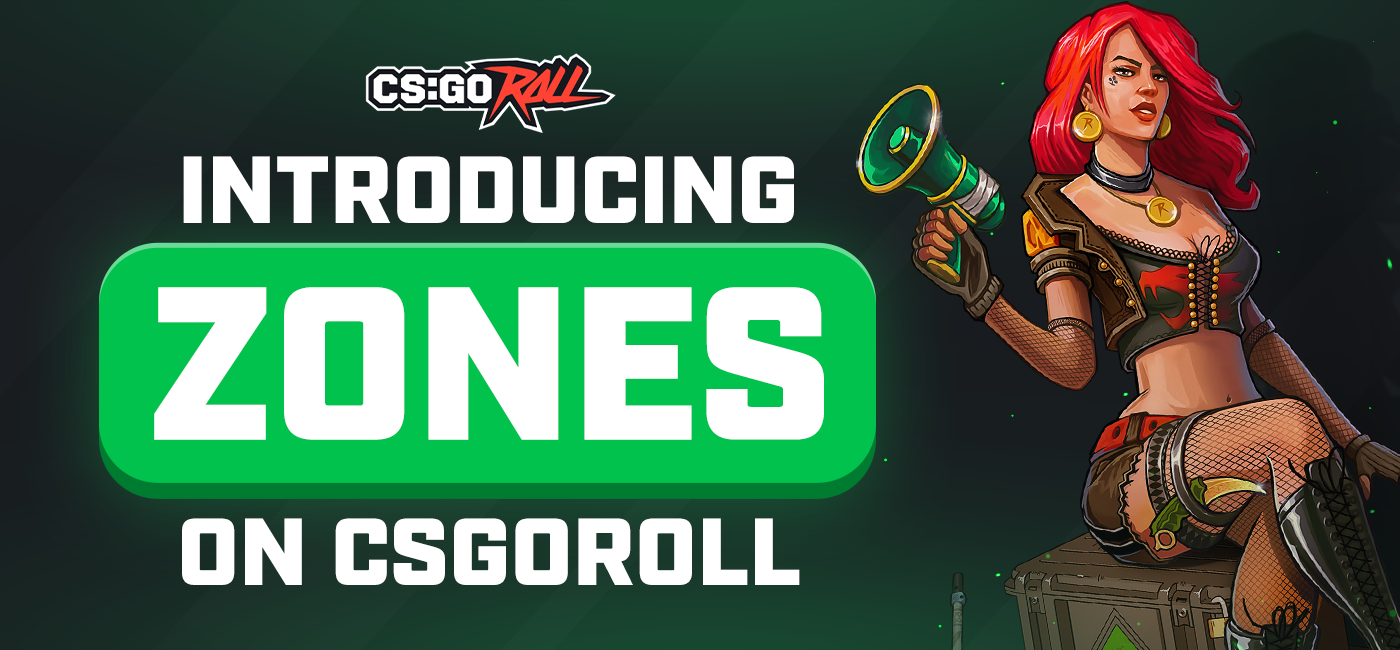 Introducing Zones On CSGORoll